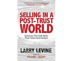 KNYGA Larry Levine Selling in a Post-Trust World
