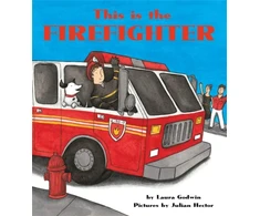 KNYGA Laura Godwin This is the Firefighter
