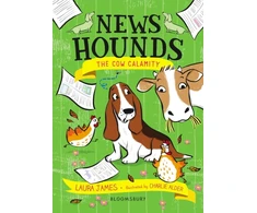 KNYGA Laura James News Hounds: The Cow Calamity