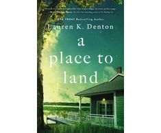 KNYGA Lauren K Denton Place to Land