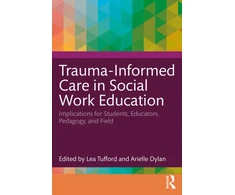 KNYGA Lea Tufford Trauma-Informed Care in Social Work Education