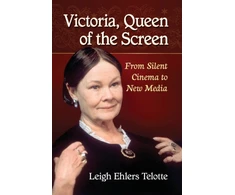 KNYGA Leigh Ehlers Telotte Victoria, Queen of the Screen