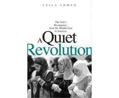 KNYGA Leila Ahmed Quiet Revolution