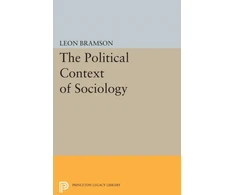 KNYGA Leon Bramson Political Context of Sociology