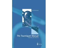 KNYGA Leslie Klenerman Tourniquet Manual — Principles and Practice