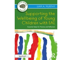 KNYGA Liam Murphy Supporting the Wellbeing of Young Children with EAL