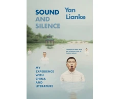 KNYGA Lianke Yan Sound and Silence