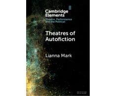 KNYGA Lianna Mark Theatres of Autofiction