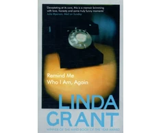KNYGA Linda Grant Remind Me Who I Am, Again