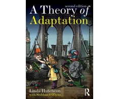 KNYGA Linda Hutcheon Theory of Adaptation