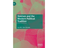 KNYGA Lisa Hill Stoicism and the Western Political Tradition