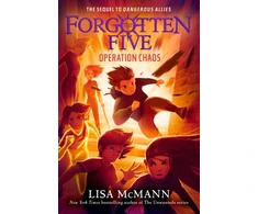 KNYGA Lisa Mcmann Operation Chaos (The Forgotten Five, Book 5)