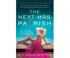 KNYGA Liv Constantine Next Mrs. Parrish
