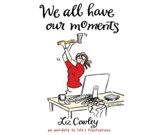 KNYGA Liz Cowley We All Have Our Moments