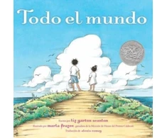 KNYGA Liz Garton Scanlon Todo el mundo (All the World)