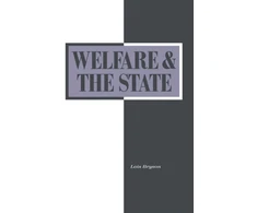 KNYGA Lois Bryson Welfare and the State: Who Benefits?