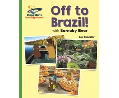 KNYGA Lou Kuenzler Reading Planet - Off to Brazil with Barnaby Bear - Žalias: Galaxy