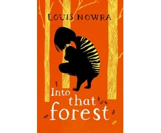 KNYGA Louis Nowra Rollercoasters: Into That Forest