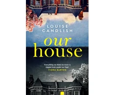 KNYGA Louise Candlish Our House