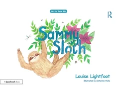 KNYGA Louise Lightfoot Sammy Sloth
