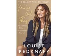 KNYGA Louise Redknapp You've Got This