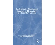 KNYGA Luciana C. De Oliveira Scaffolding for Multilingual Learners in Elementary and Secondary Schools