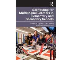 KNYGA Luciana C. De Oliveira Scaffolding for Multilingual Learners in Elementary and Secondary Schools