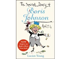KNYGA Lucien Young Secret Diary of Boris Johnson Aged 13¼