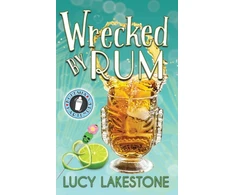 KNYGA Lucy Lakestone Wrecked by Rum