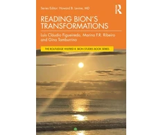 KNYGA Luis Claudio Figueiredo Reading Bion’s Transformations