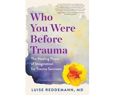 KNYGA Luise Reddemann Who You Were Before Trauma
