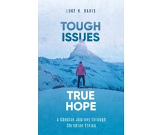 KNYGA Luke H Davis Tough Issues, True Hope