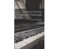 KNYGA Luther Whiting Mason National Music Teacher