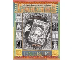 KNYGA Lynda Barry Picture This: Near-sighted Monkey Book