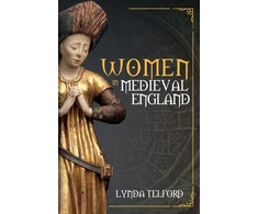 KNYGA Lynda Telford Women in Medieval England