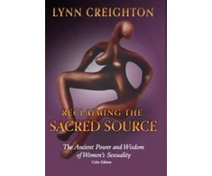 KNYGA Lynn Creighton Reclaiming the Sacred Source