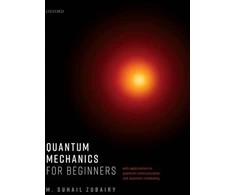 KNYGA M Suhail Zubairy Quantum Mechanics for Beginners