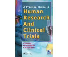 KNYGA M. U. R. Naidu Practical Guide to Human Research and Clinical Trials