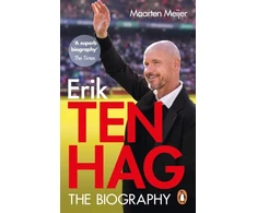 KNYGA Maarten Meijer Ten Hag: The Biography