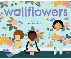 KNYGA Mackenzie Joy Wallflowers
