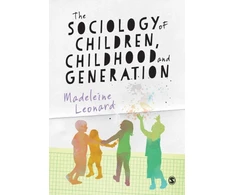 KNYGA Madeleine Leonard Sociology of Children, Childhood and Generation