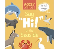 KNYGA Madeline Tyler Noisy Animals Say 'Hi!' at the Seaside