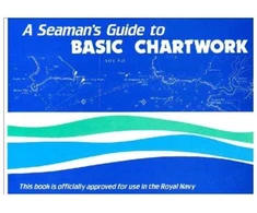 KNYGA Malcolm Skene Seaman's Guide to Basic Chartwork