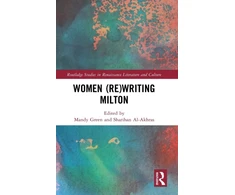 KNYGA Mandy Green Women (Re)Writing Milton