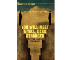 KNYGA Manfred F. R. Kets de Vries You Will Meet a Tall, Dark Stranger