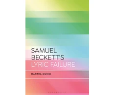 KNYGA Mantra Mukim Samuel Beckett's Lyric Failure
