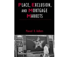 KNYGA Manuel Aalbers Place, Exclusion and Mortgage Markets