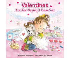 KNYGA Margaret Sutherland Valentines Are for Saying I Love You