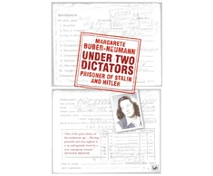 KNYGA Margarete Buber Neumann Under Two Dictators: Prisoner of Stalin and Hitler