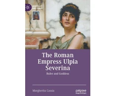 KNYGA Margherita Cassia Roman Empress Ulpia Severina